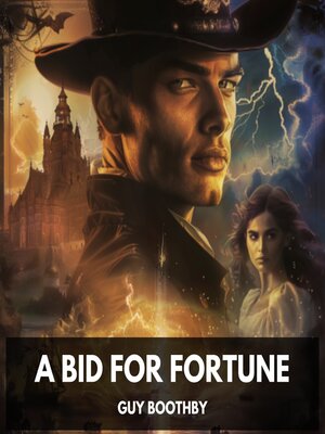 cover image of A Bid for Fortune (Unabridged)